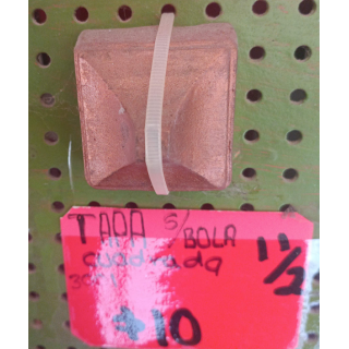 Tapa S/bola Cuadrada 3001  1 1/2"